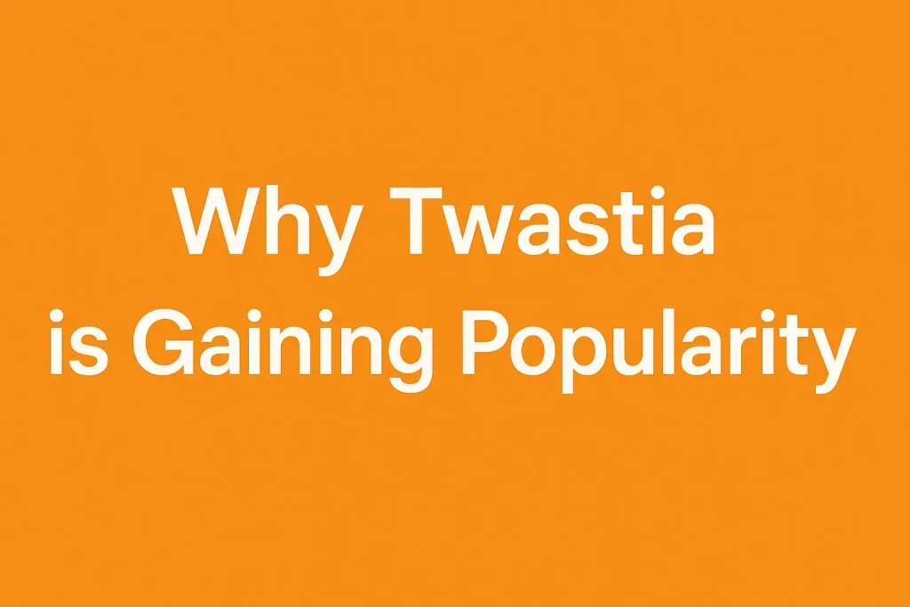 why twastia is gaining popularity