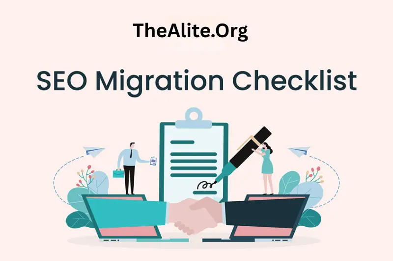 why you need an seo migration website checklist thealite